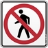 No Pedestrian Crossing