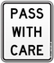 Pass With Care