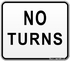 No Turns