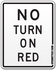No Turn on Red