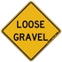 Loose Gravel