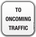 Yield to Oncoming Traffic